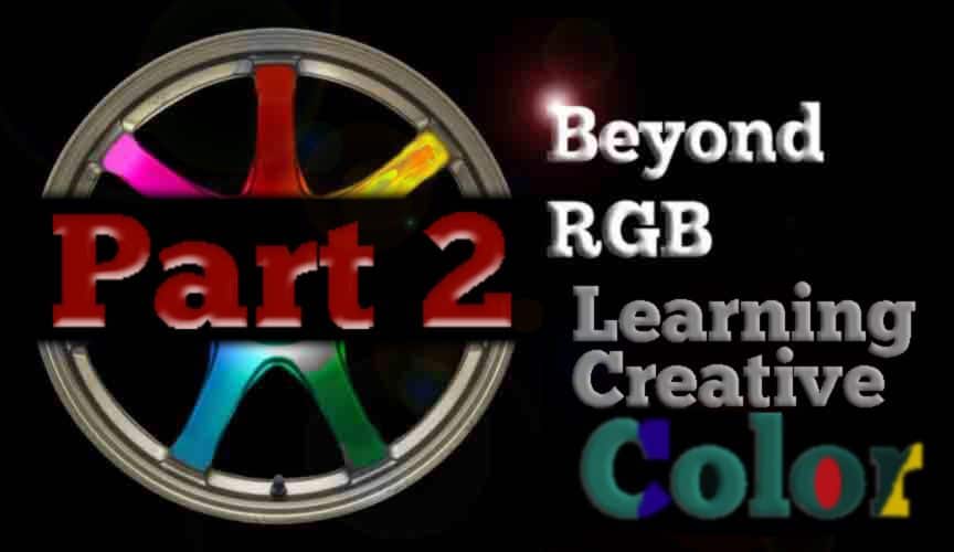 Beyond-RGB-Part-2